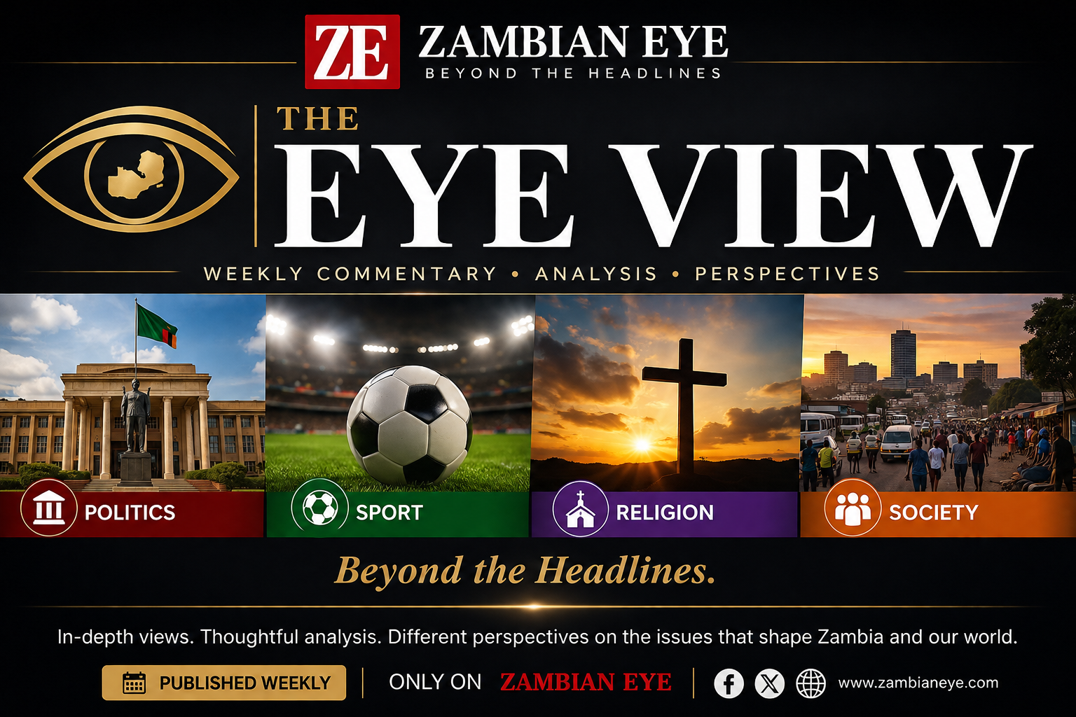 INTRODUCING: The Eye View – A Weekly Commentary. Fresh Perspectives. National Conversations.