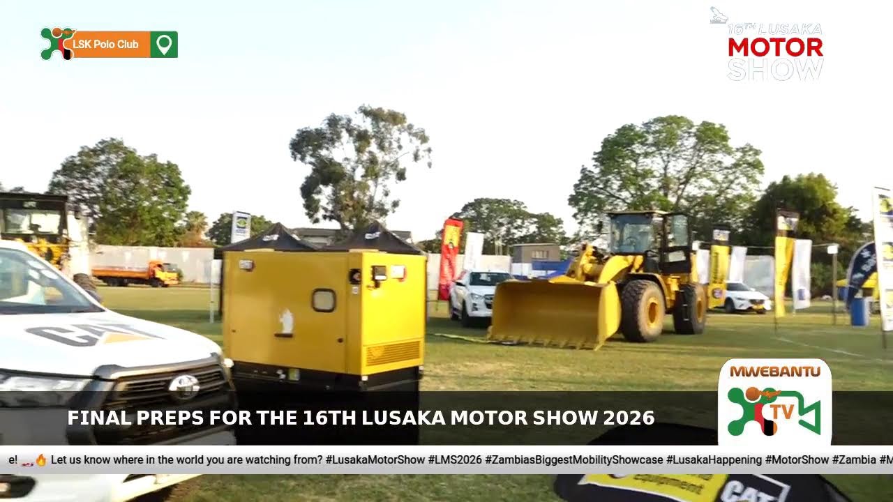 Final Preps for the 16Th Lusaka Motor Show 2026