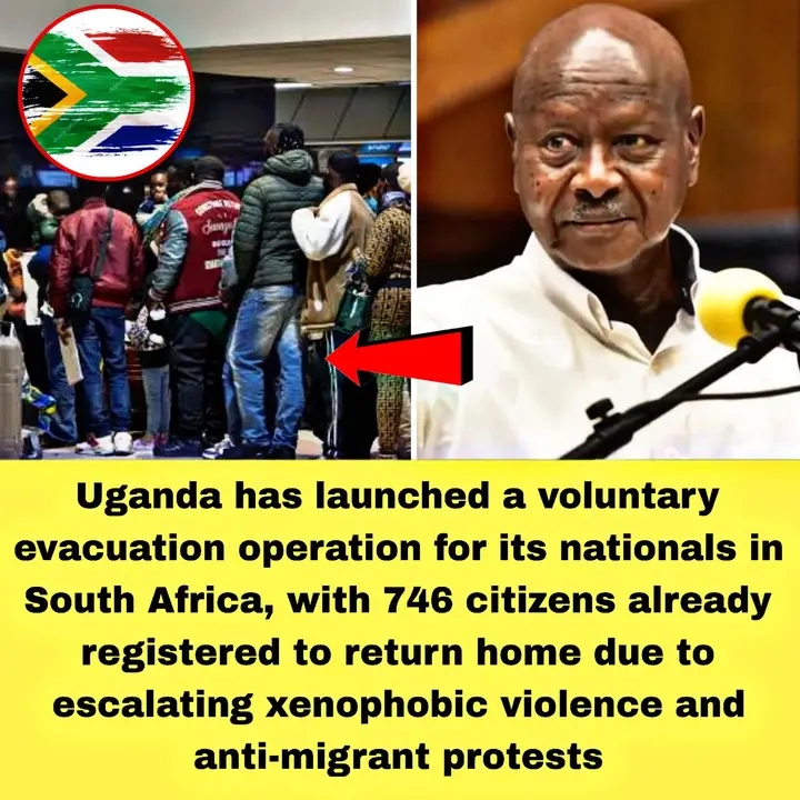Uganda to Evacuate 746 Citizens from South Africa Over Safety Concerns
