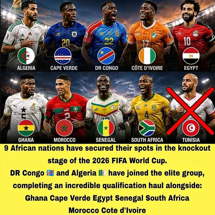 Historic Triumph for African Football! 9 Out of 10 African Teams Qualify for Round of 32 at 2026 FIFA World Cup