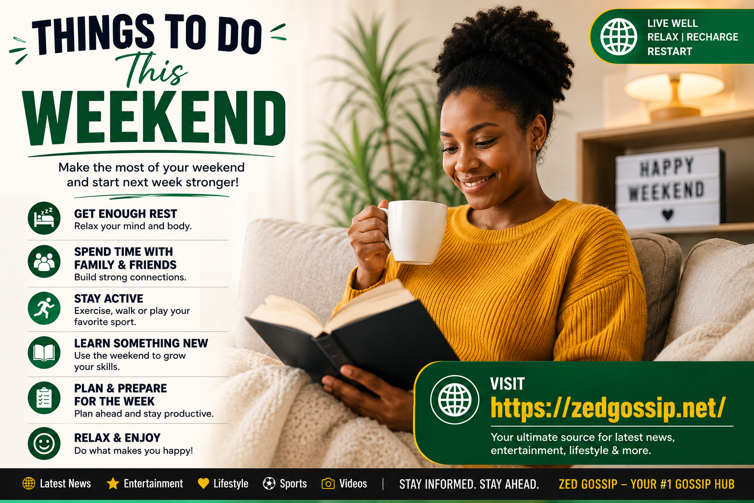 What To Do When the Weekend Is Finally Here